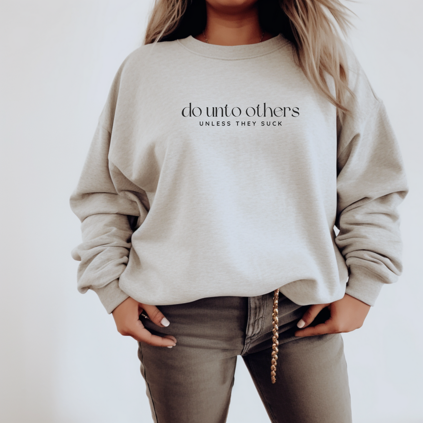 Do Unto Others Crewneck